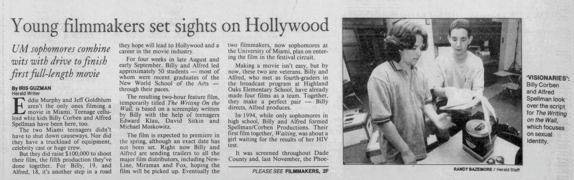 Young filmmakers set sights on Hollywood / Young filmmakers taking giant steps toward Hollywood