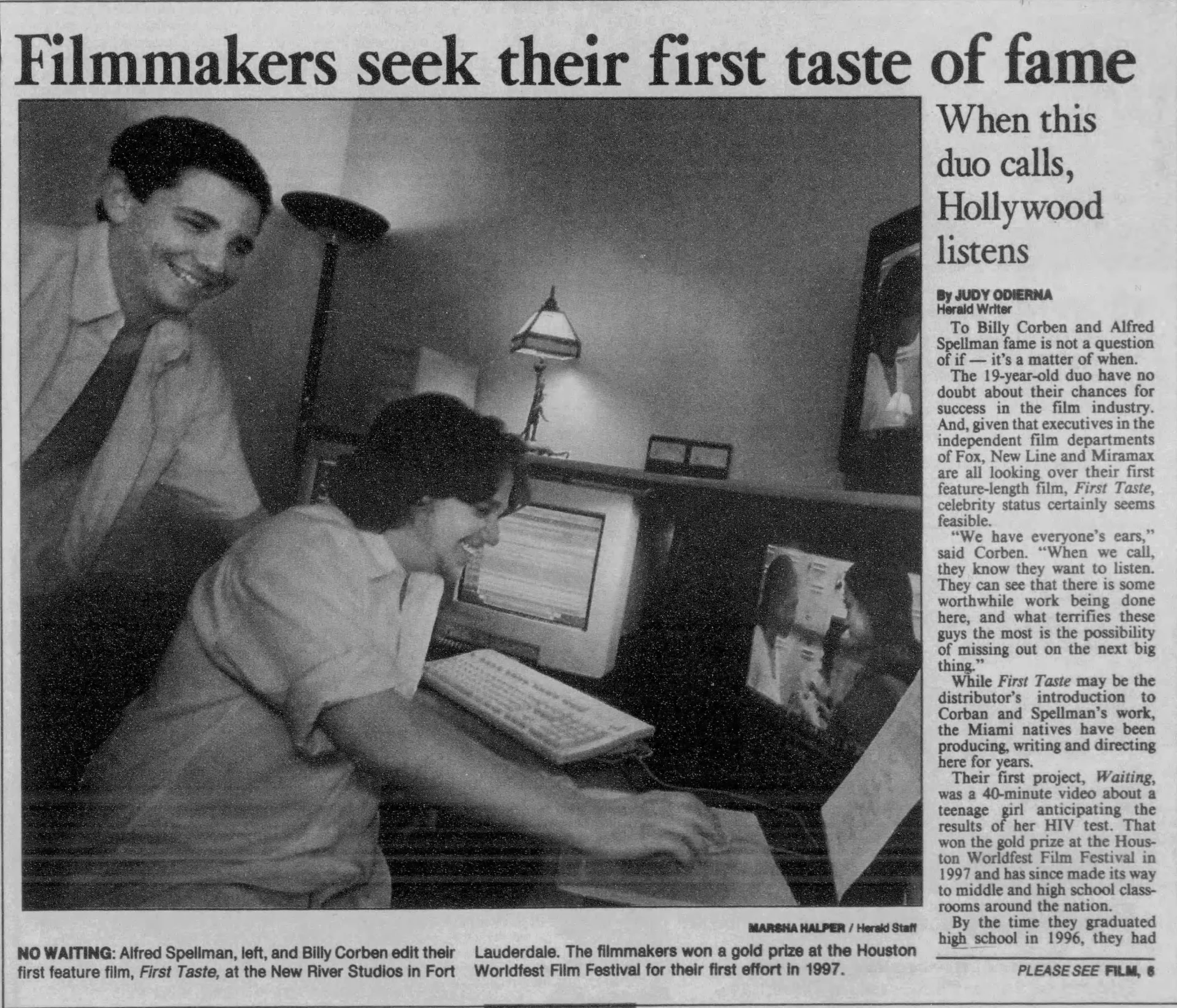 Filmmakers seek their first taste of fame