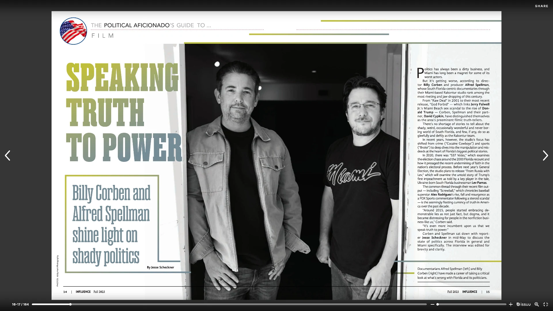 Speaking Truth to Power: Billy Corben and Alfred Spellman shine light on shady politics
