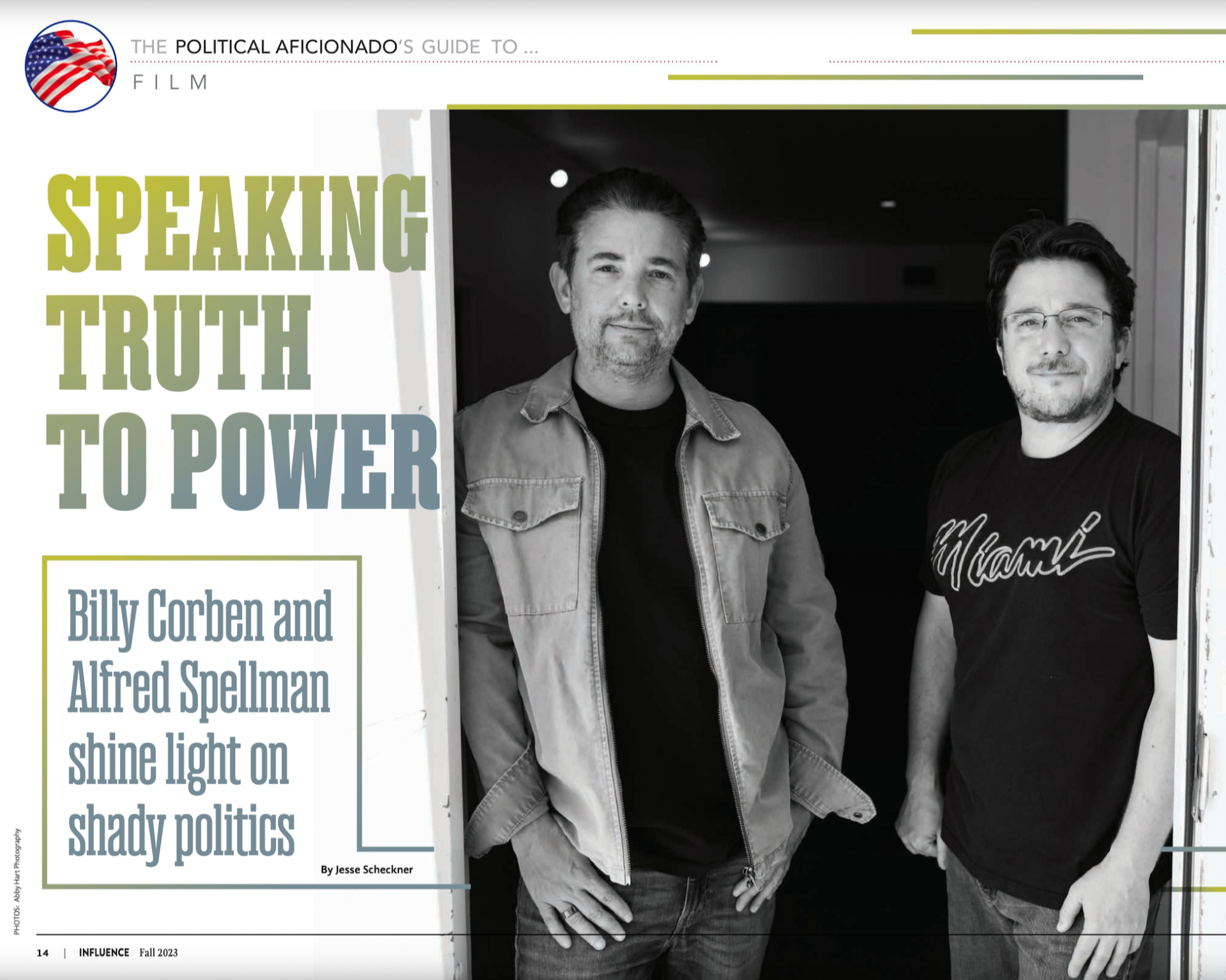 Influence magazine — Speaking Truth to Power: Billy Corben and Alfred Spellman shine light on shady politics (Fall 2023)